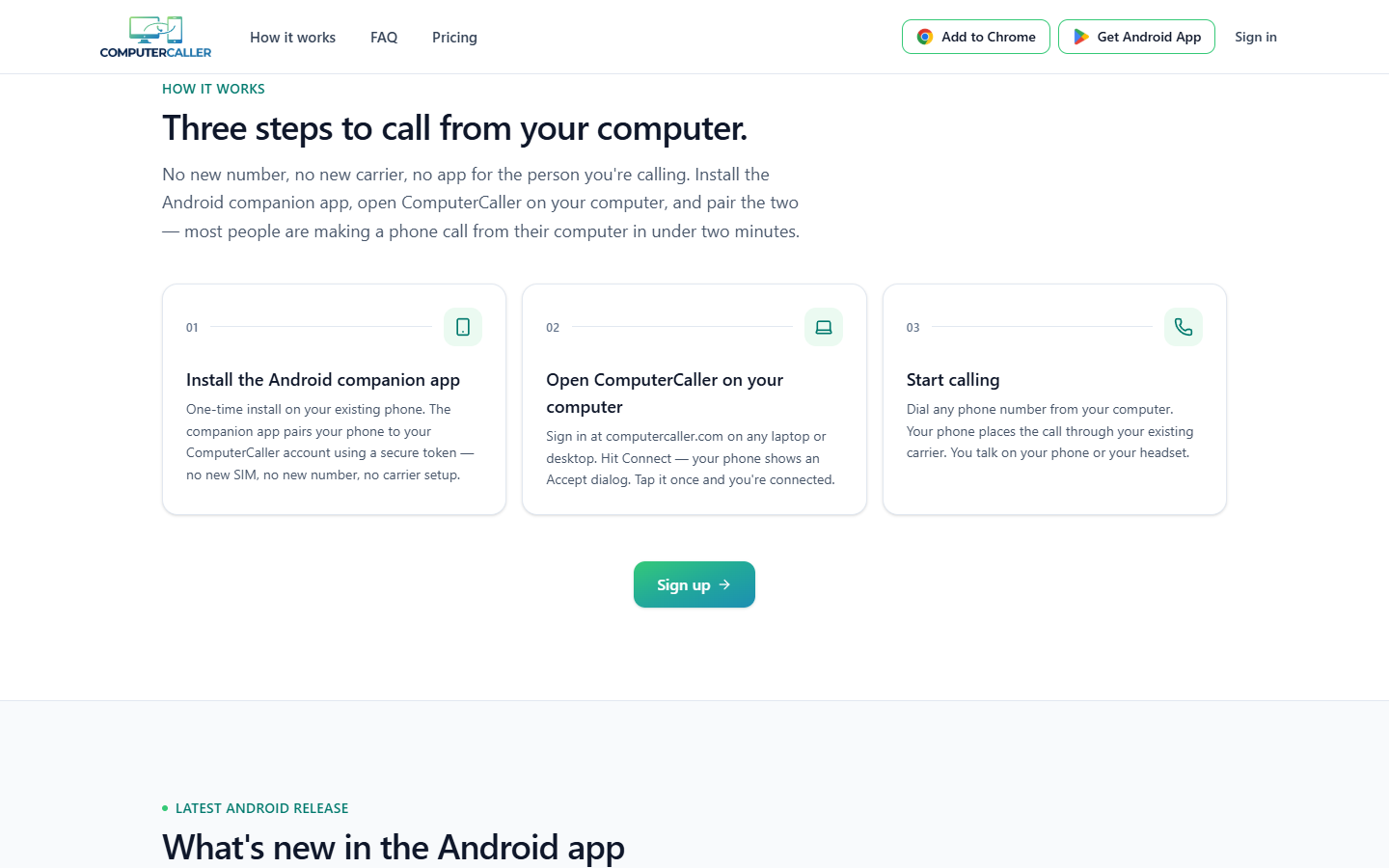 Skjermbilde av computercaller.com: Tre steg: Installer Android-appen, åpne ComputerCaller på datamaskinen og koble sammen. De fleste er i gang på under to minutter.